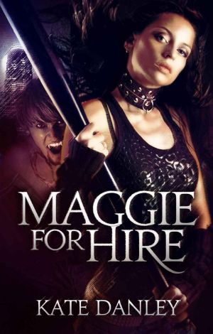 [Maggie MacKay, Magical Tracker 01] • Maggie for Hire